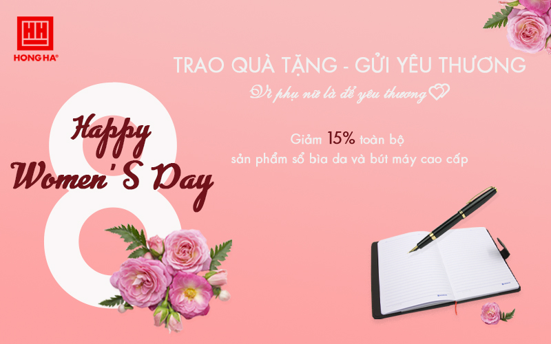 Happy International Women's day - Giảm 15% sổ bìa da và bút máy cao cấp