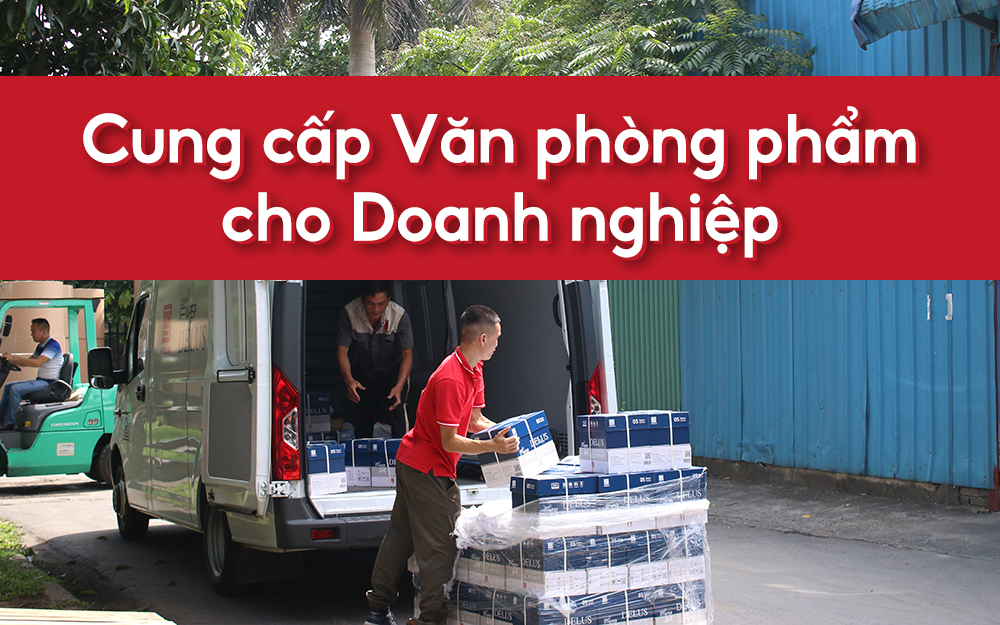 Bán buôn Văn phòng phẩm cho Doanh nghiệp