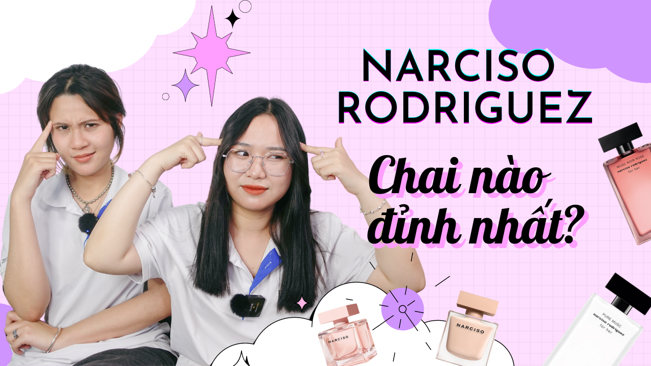 Nước hoa nhà Narciso Rodriguez: Nên chọn mùi nào? | Blanc For Her