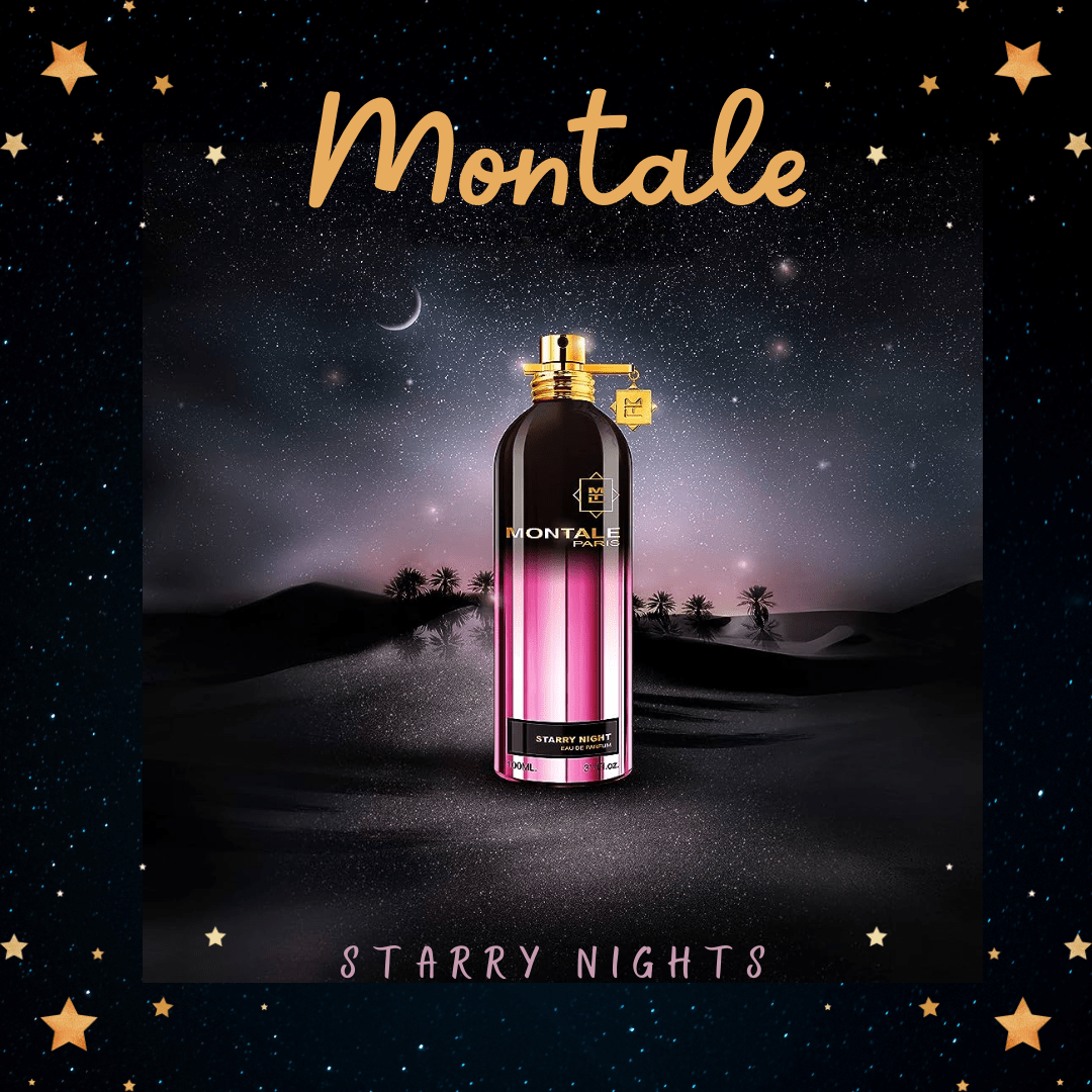 Montale Starry Nights - Đêm đầy sao.