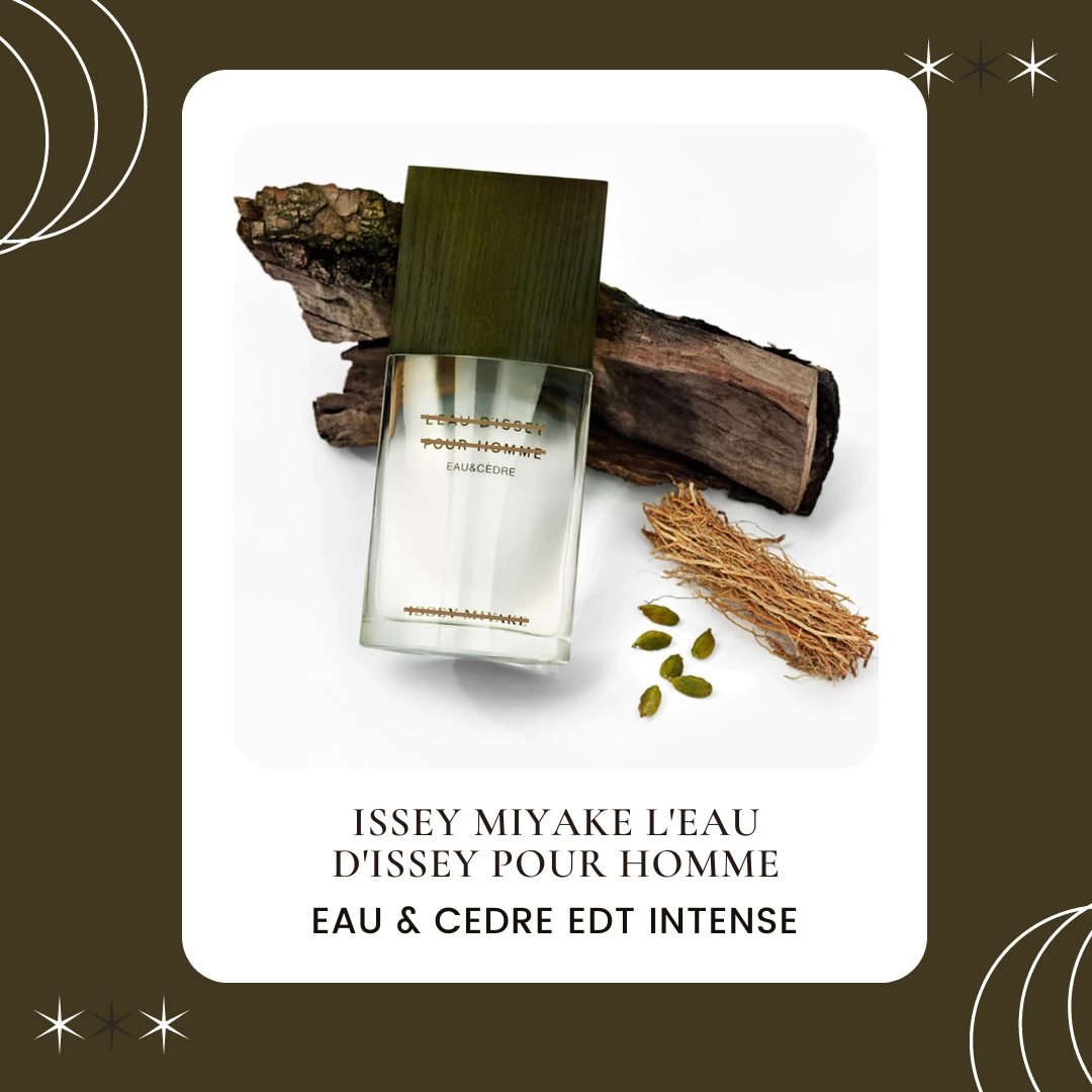 Issey Miyake L'Eau d'Issey Pour Homme phiên bản Eau & Cedre EDT Intense!