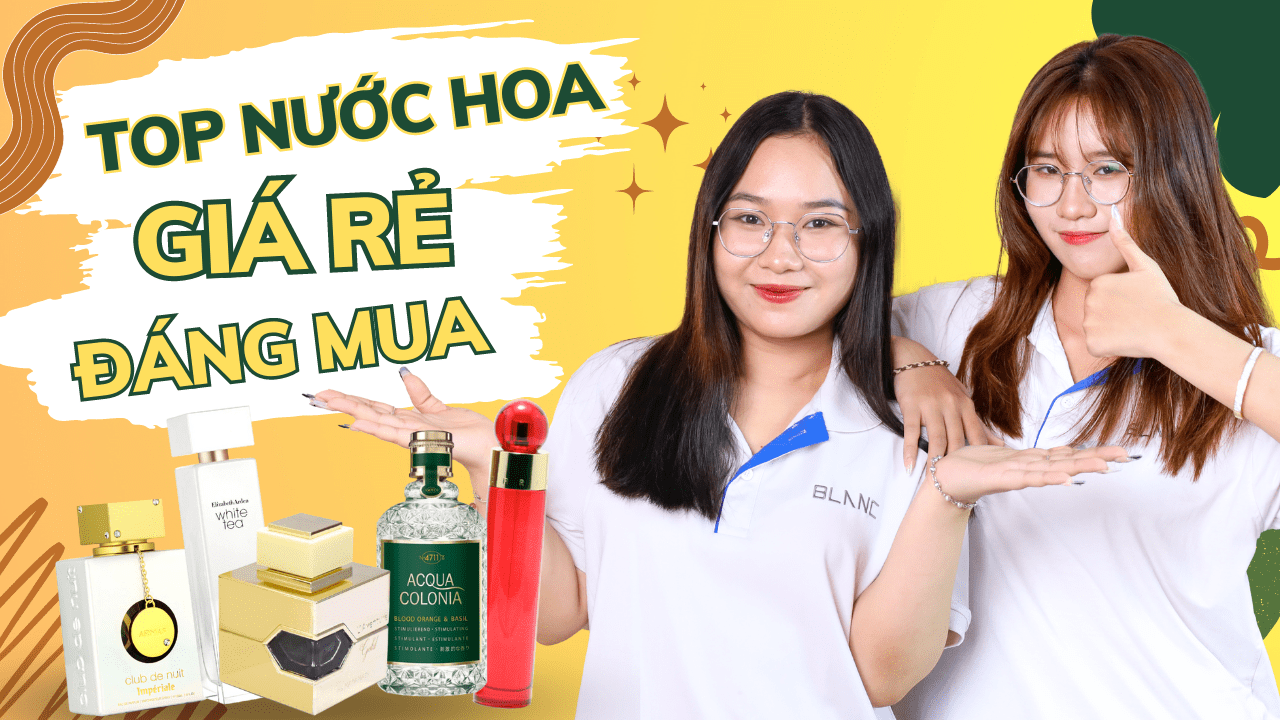 5 lựa chọn nước hoa nữ giá rẻ đáng mua nhất! Blanc For Her