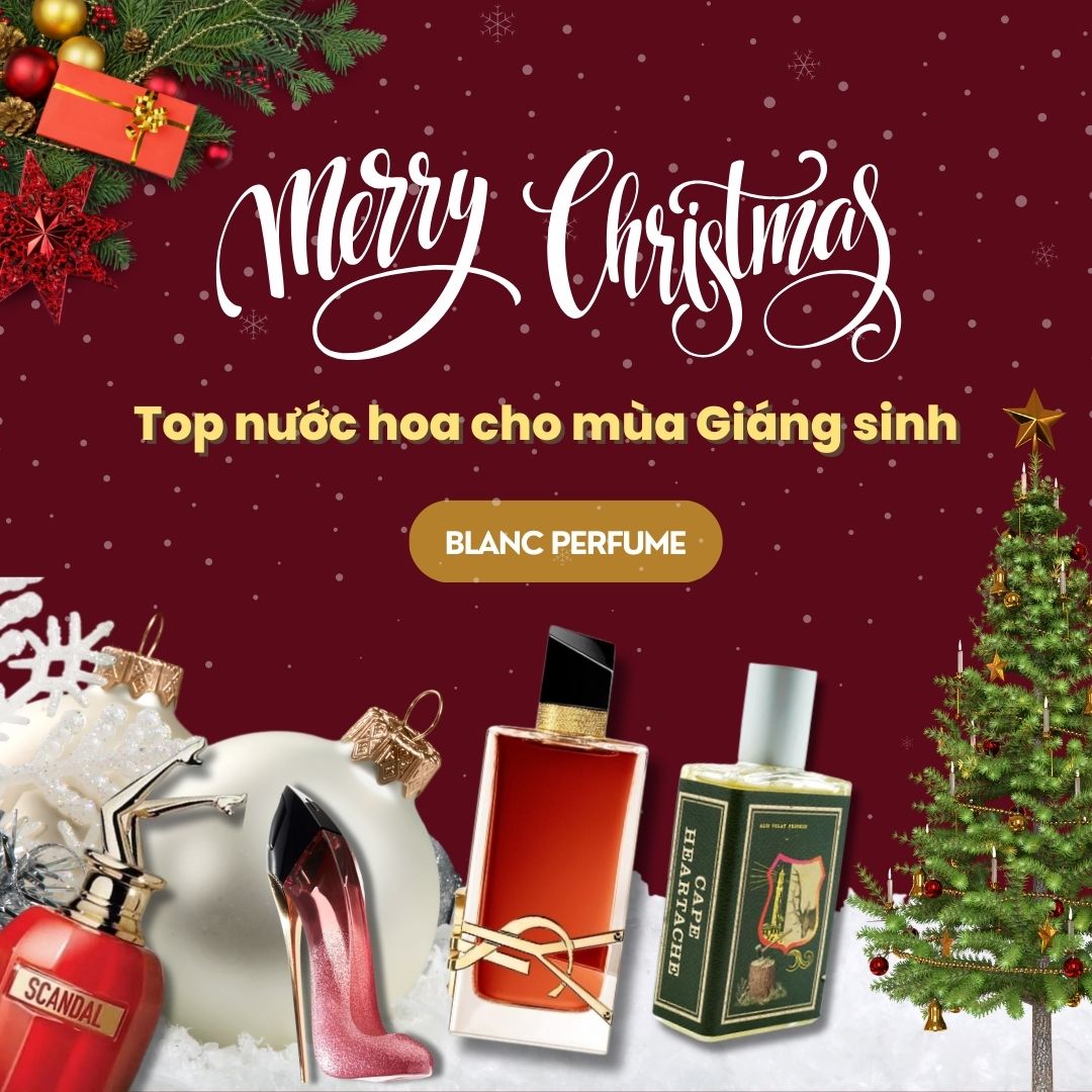 Top nước hoa cho mùa Giáng sinh