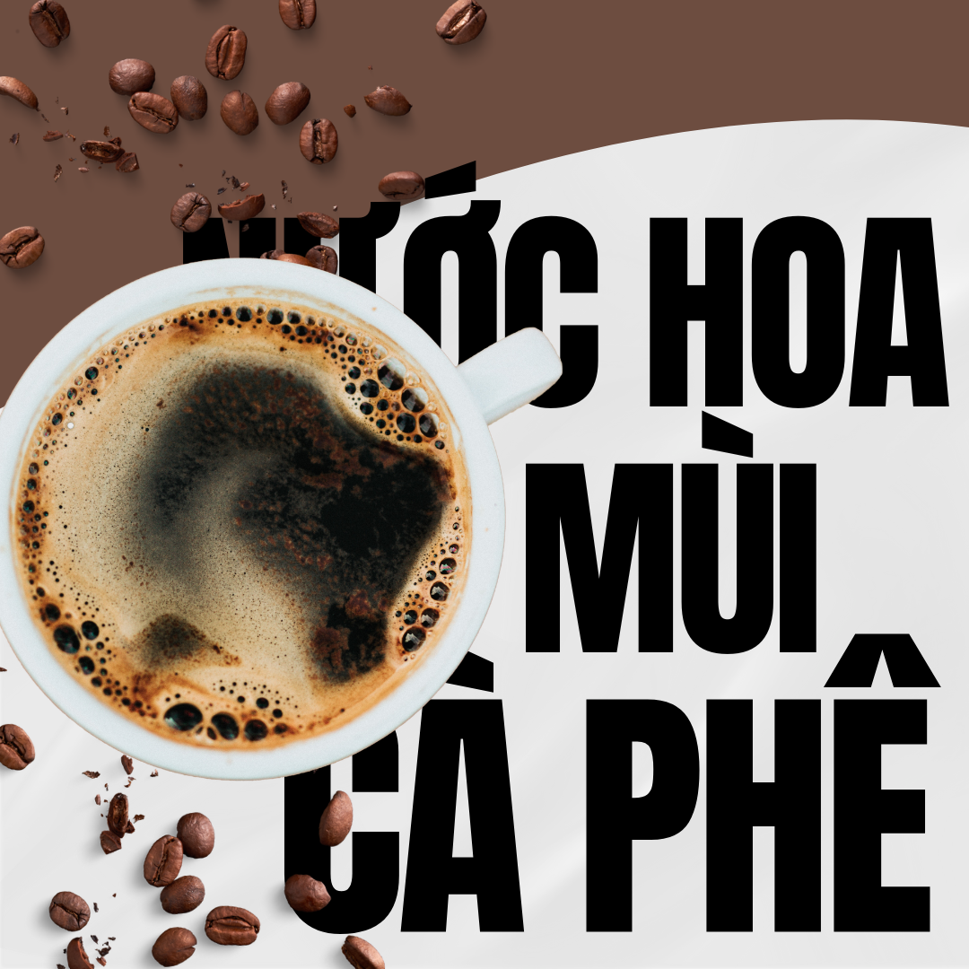 Top nước hoa mùi cà phê
