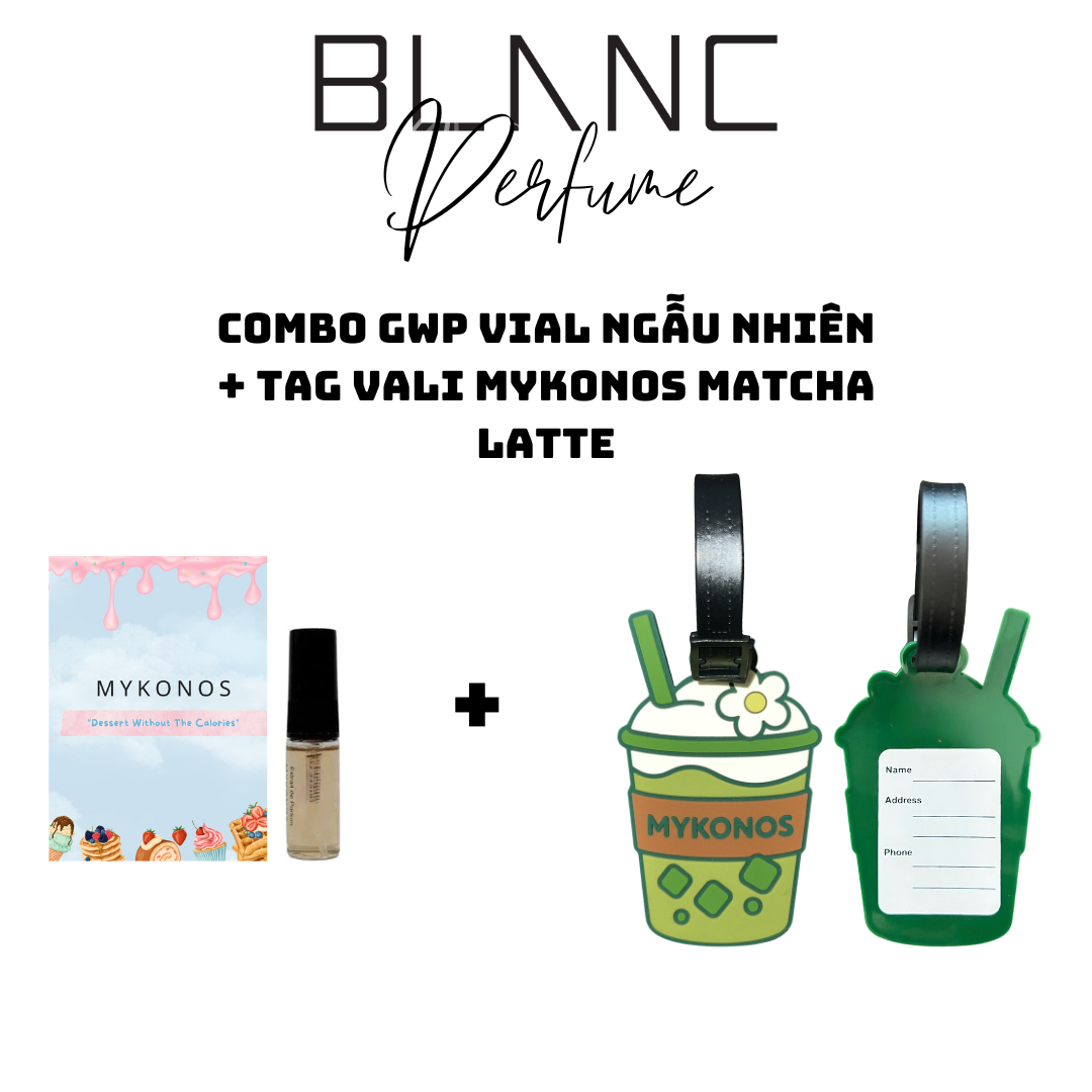 Combo GWP Vial Ngẫu nhiên 3.5ml + Tag Vali Mykonos Matcha Latte