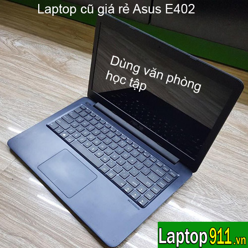 Laptop cũ giá rẻ Asus E402