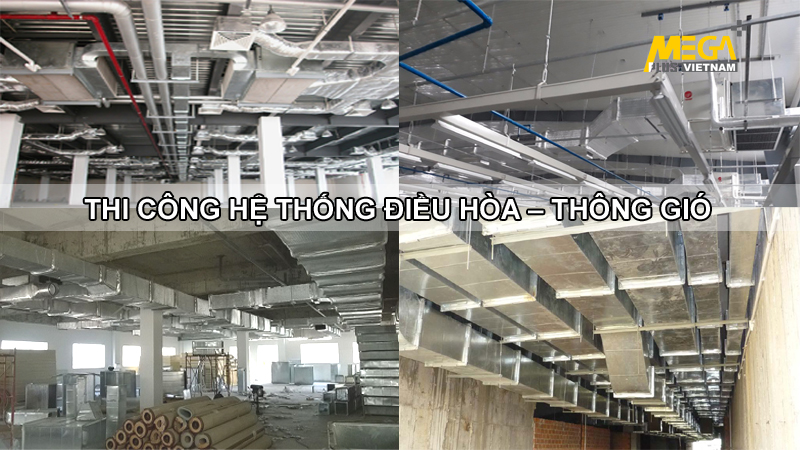 Thi công Hệ thống điều hòa – Thông gió