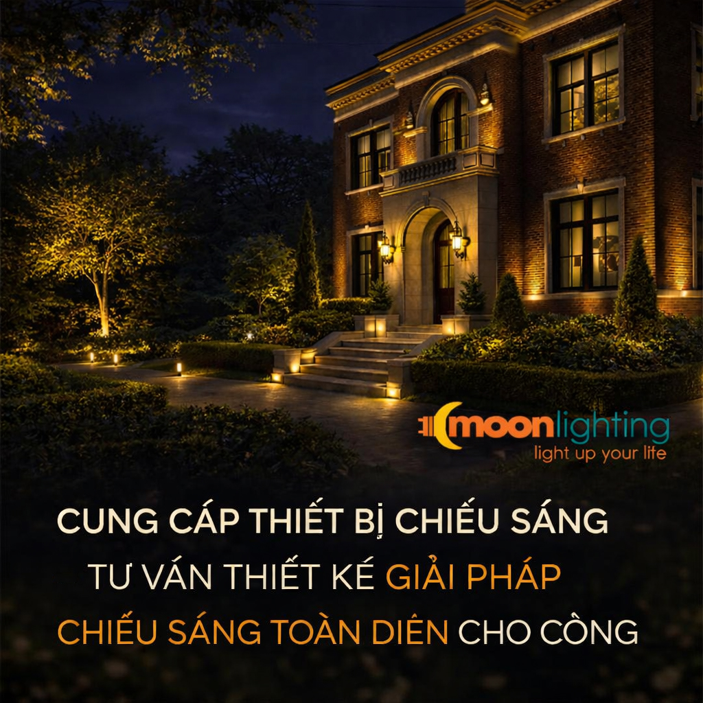 CUNG CẤP THIẾT BỊ CHIẾU SÁNG -TƯ VẤN THIẾT KẾ GIẢI PHÁP CHIẾU SÁNG TOÀN DIỆN CHO CÔNG TRÌNH