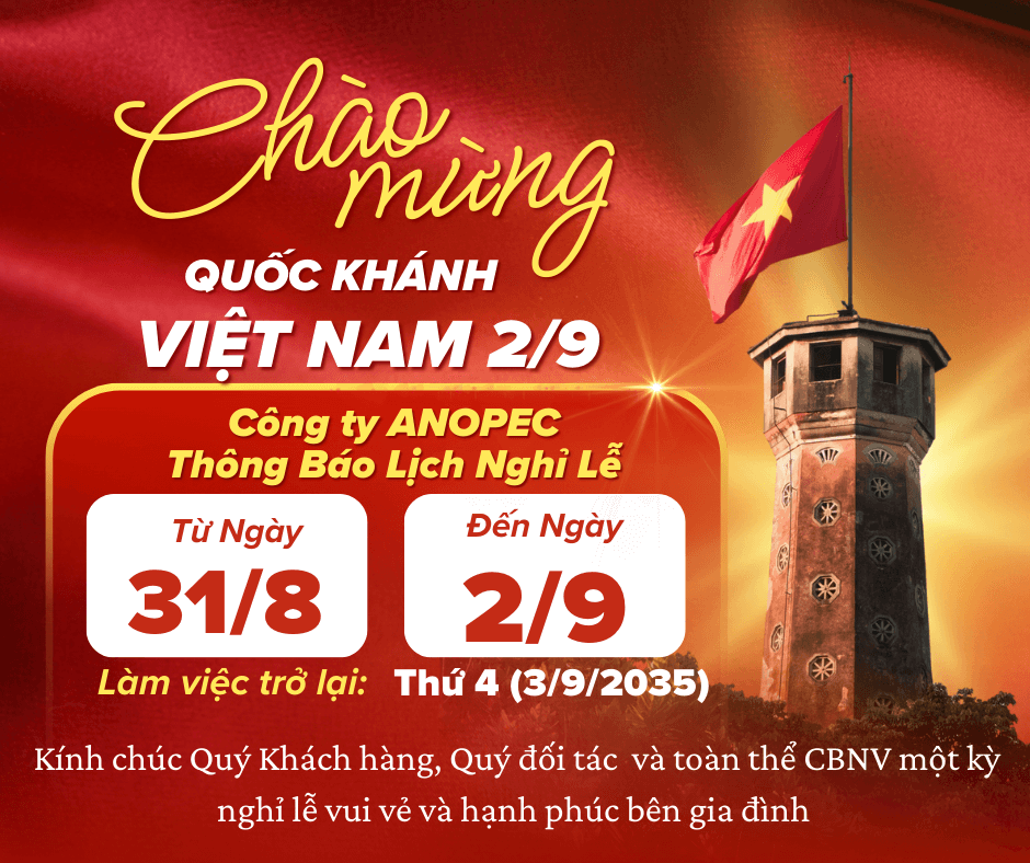 📢 Thông Báo Nghỉ Lễ 2/9 – Công Ty Anopec Việt Nam