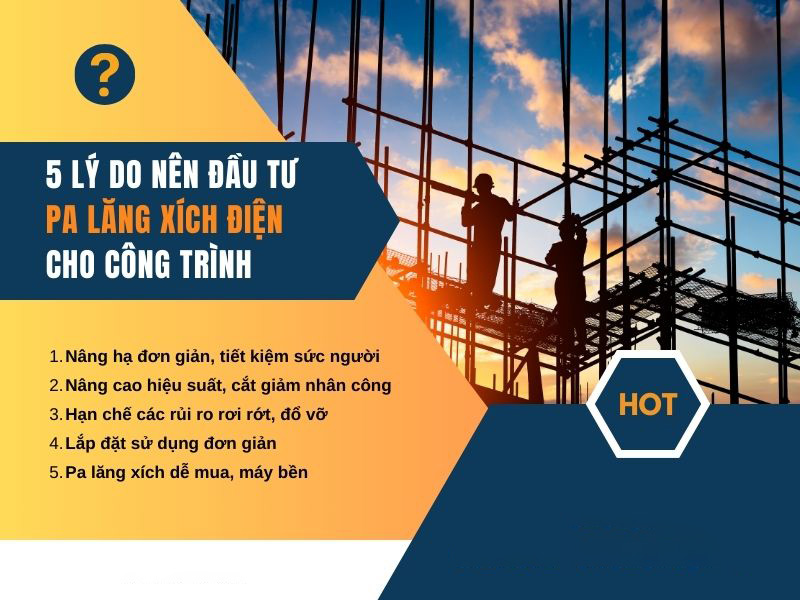 5 lý do nên đầu tư pa lăng xích điện