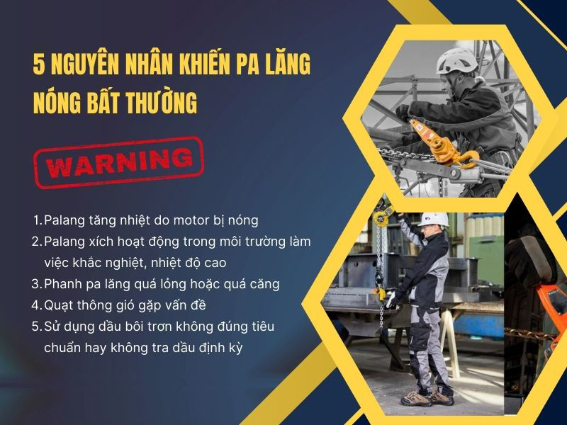 Nguyên nhân khiến pa lăng nóng bất thường