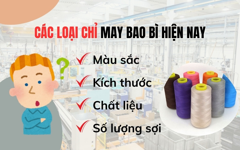 Các loại chỉ khâu bao hiện nay