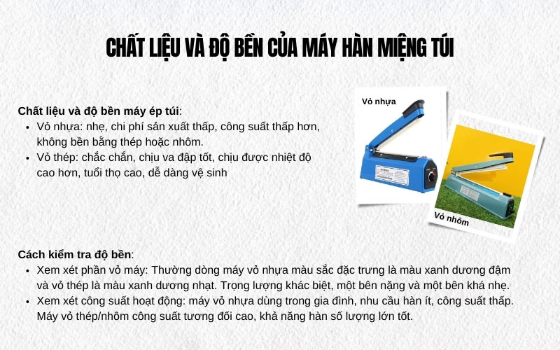 Chất liệu và độ bền của máy hàn túi