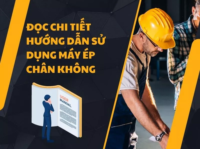 Hướng dẫn sử dụng máy hút chân không