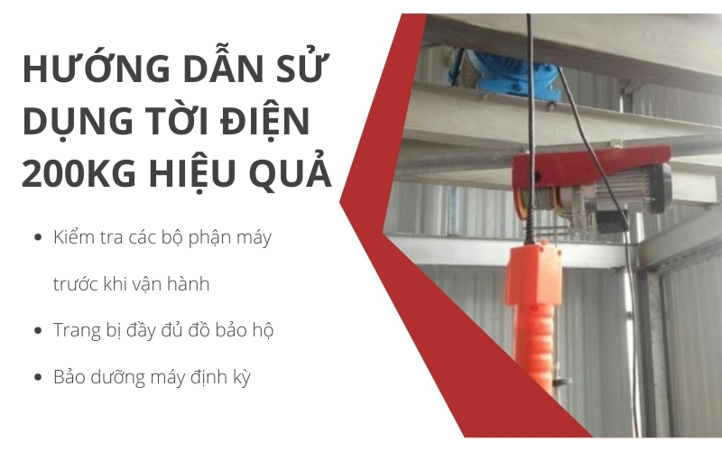 Hướng dẫn sử dụng tời điện 200kg hiệu quả