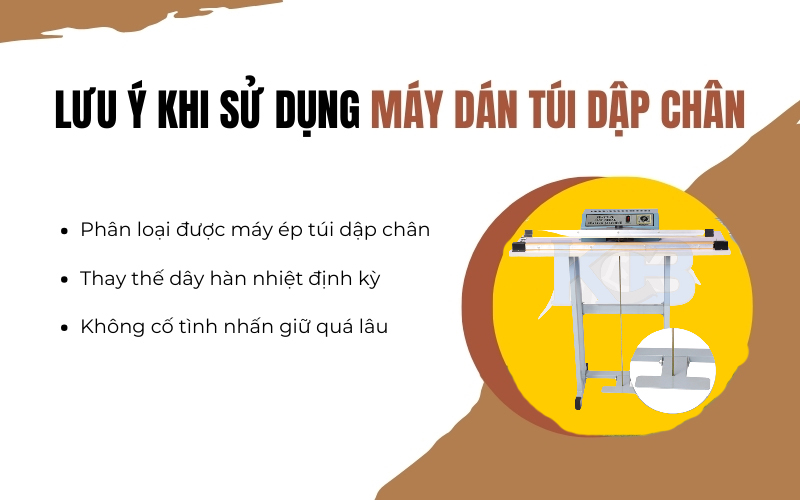 Lưu ý khi sử dụng máy hàn túi dập chân