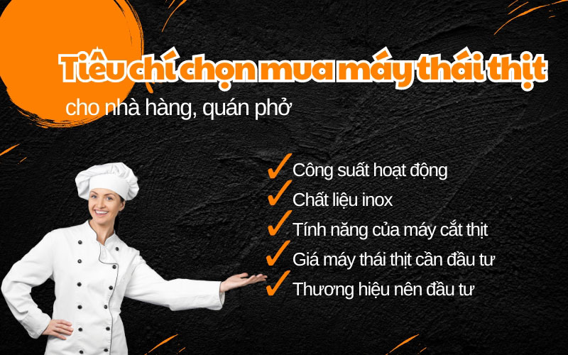 Tiêu chí chọn mua máy thái thịt