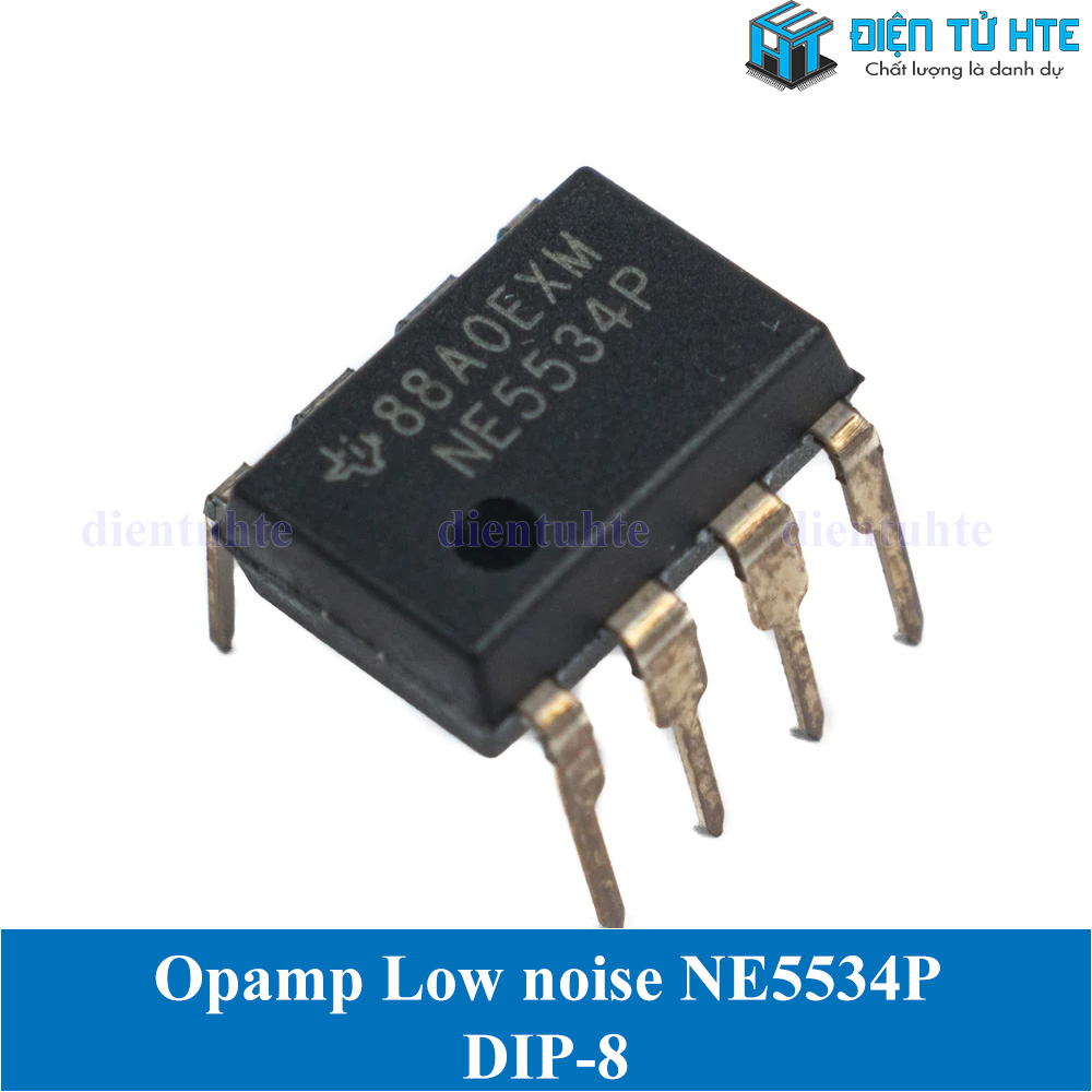 Opamp NE5534 NE5534P NE5534N Low noise DIP-8 | Điện Tử HTE