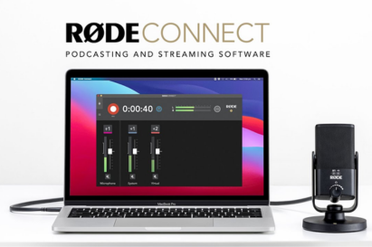 RØDE Connect - Phần mềm Podcasting và Streaming