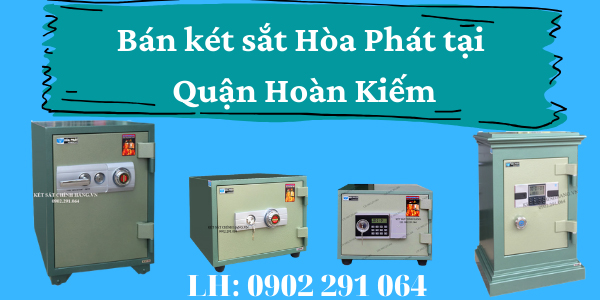 Bán két sắt hòa phát tại quận hoàn kiếm chính hãng giá rẻ