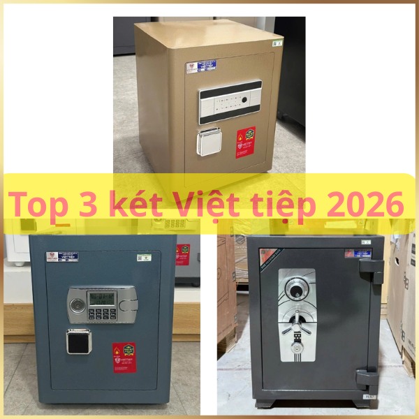 Top 3 mẫu két sắt Việt Tiệp chất lượng tốt năm 2026