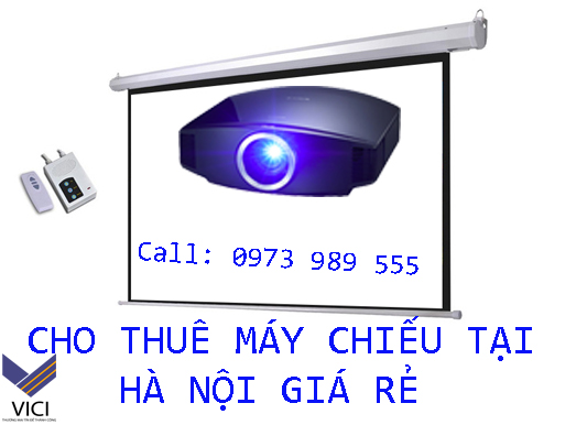 Thuê Máy Chiếu Hà Nội Giá Rẻ - Trung Tâm Máy Chiếu VICI