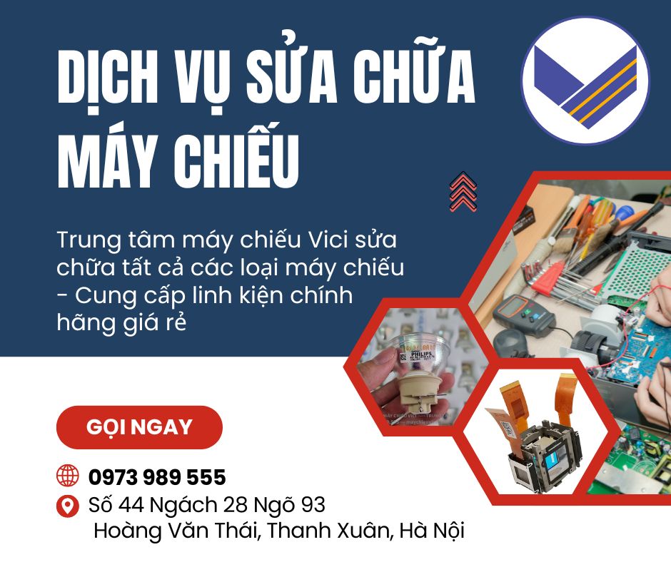 Dịch vụ sửa chữa máy chiếu