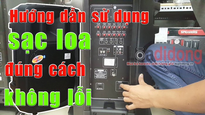 Cách sạc loa kẹo kéo đúng cách giúp loa bền bỉ, tránh hư hỏng