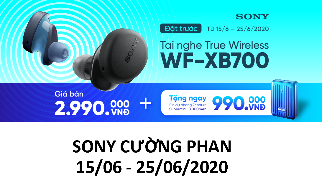Chương trình ưu đãi PRE-ORDER tai nghe True Wireless Sony WF-XB700