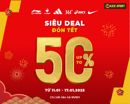 SIÊU DEAL ĐÓN TẾT CÙNG MAXXSPORT 🎉