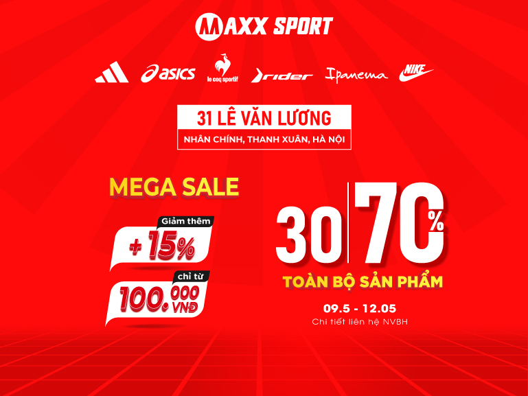 MEGA SALE DUY NHẤT TẠI MAXXSPORT LÊ VĂN LƯƠNG | GIẢM 30-70%