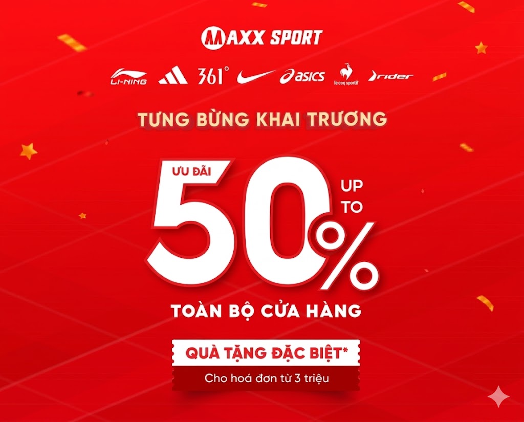 TƯNG BỪNG KHAI TRƯƠNG MAXXSPORT VÕ VĂN NGÂN