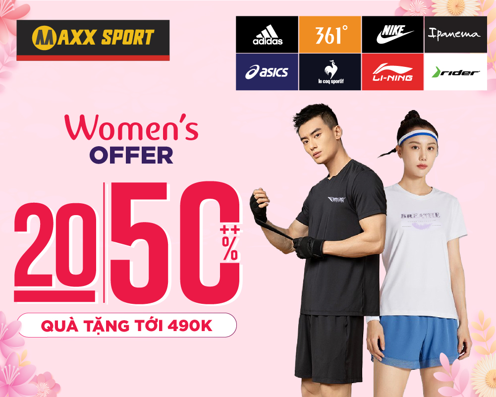 WOMEN'S OFFER 20-50%++ QUÀ TẶNG TỚI 490K