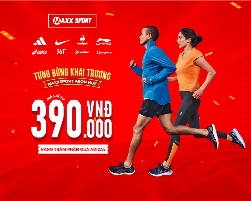 MAXXSPORT CHÍNH THỨC CÓ MẶT TẠI AEON MALL HUẾ TỪ 16.09.2024