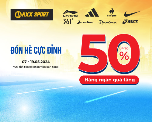 ĐÓN HÈ CỰC ĐỈNH VỚI ƯU ĐÃI THÁNG 5 NGẬP TRÀN CHỈ CÓ TẠI MAXXSPORT