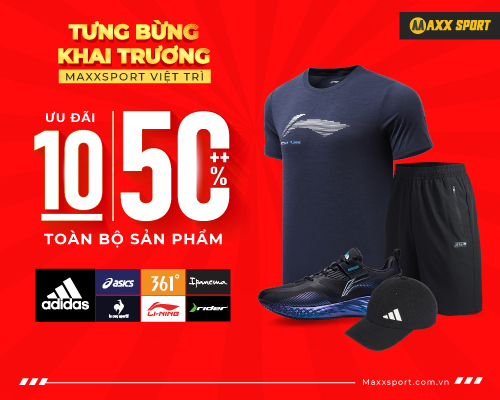 TƯNG BỪNG KHAI TRƯƠNG MAXXSPORT VIỆT TRÌ - ƯU ĐÃI 10-50%++ TOÀN BỘ SẢN PHẨM ️🎉️🎉