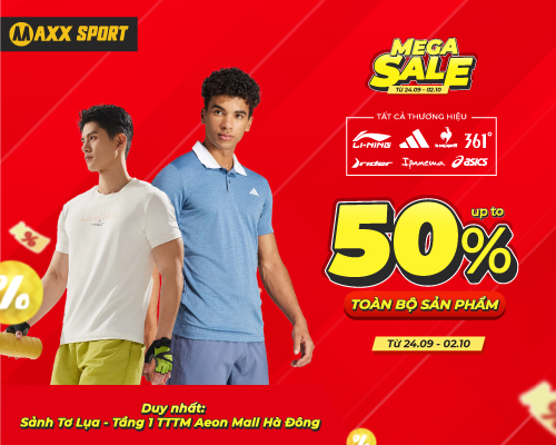 MEGA SALE 50% DUY NHẤT TẠI SẢNH TƠ LỤA TTTM AEON MALL HÀ ĐÔNG
