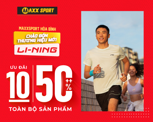 ⚡ Chào đón thương hiệu Li-Ning tại Maxxsport Hòa Bình