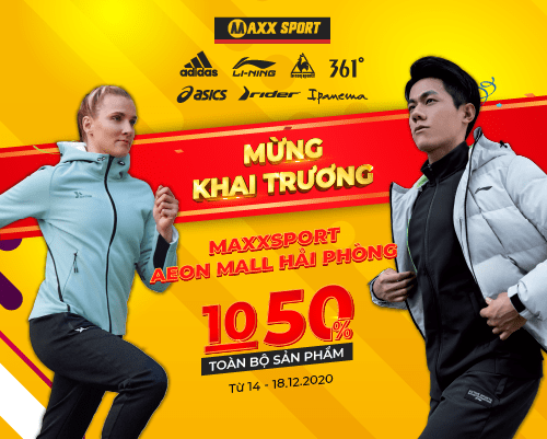 KHAI TRƯƠNG MAXXSPORT HẢI PHÒNG - SĂN DEAL HOT 10-50% TẤT CẢ SẢN PHẨM