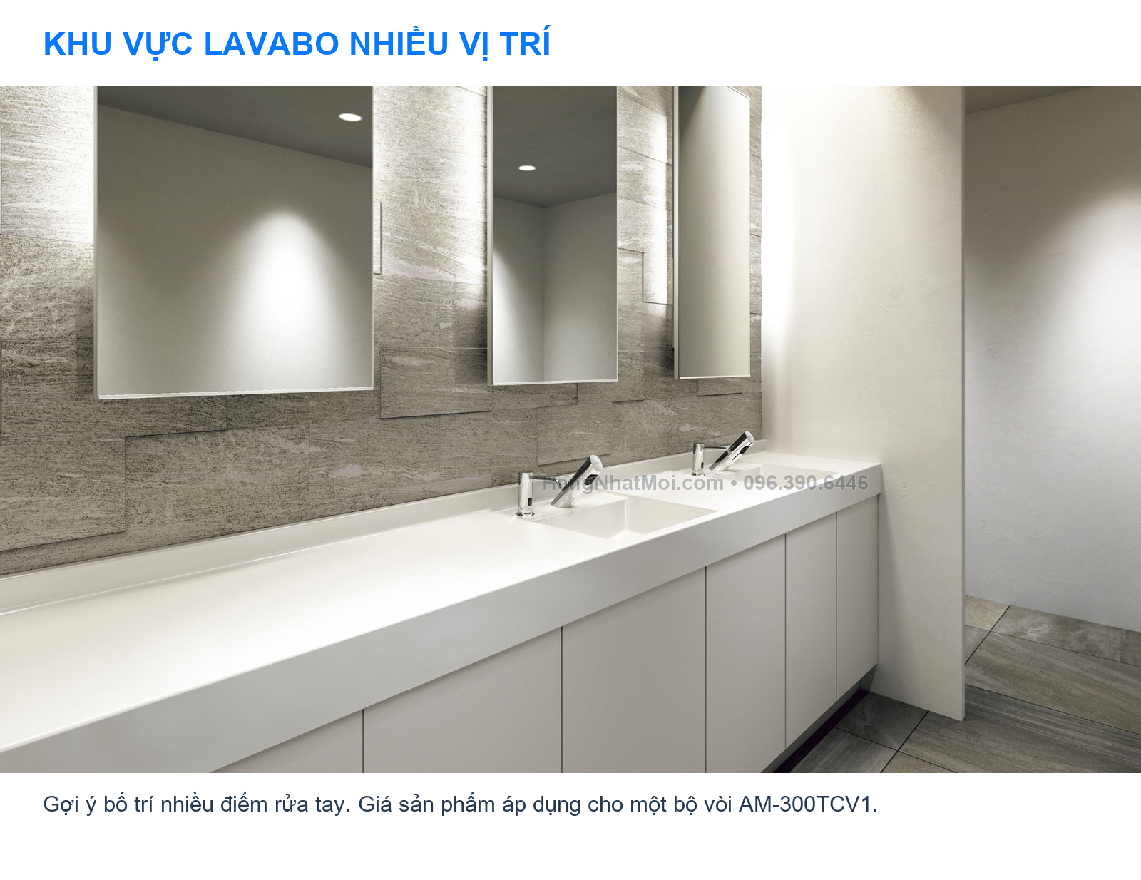 INAX AM-300TCV1 – Bố trí nhiều điểm rửa tay. Sản phẩm được đặt theo từng bộ vòi.