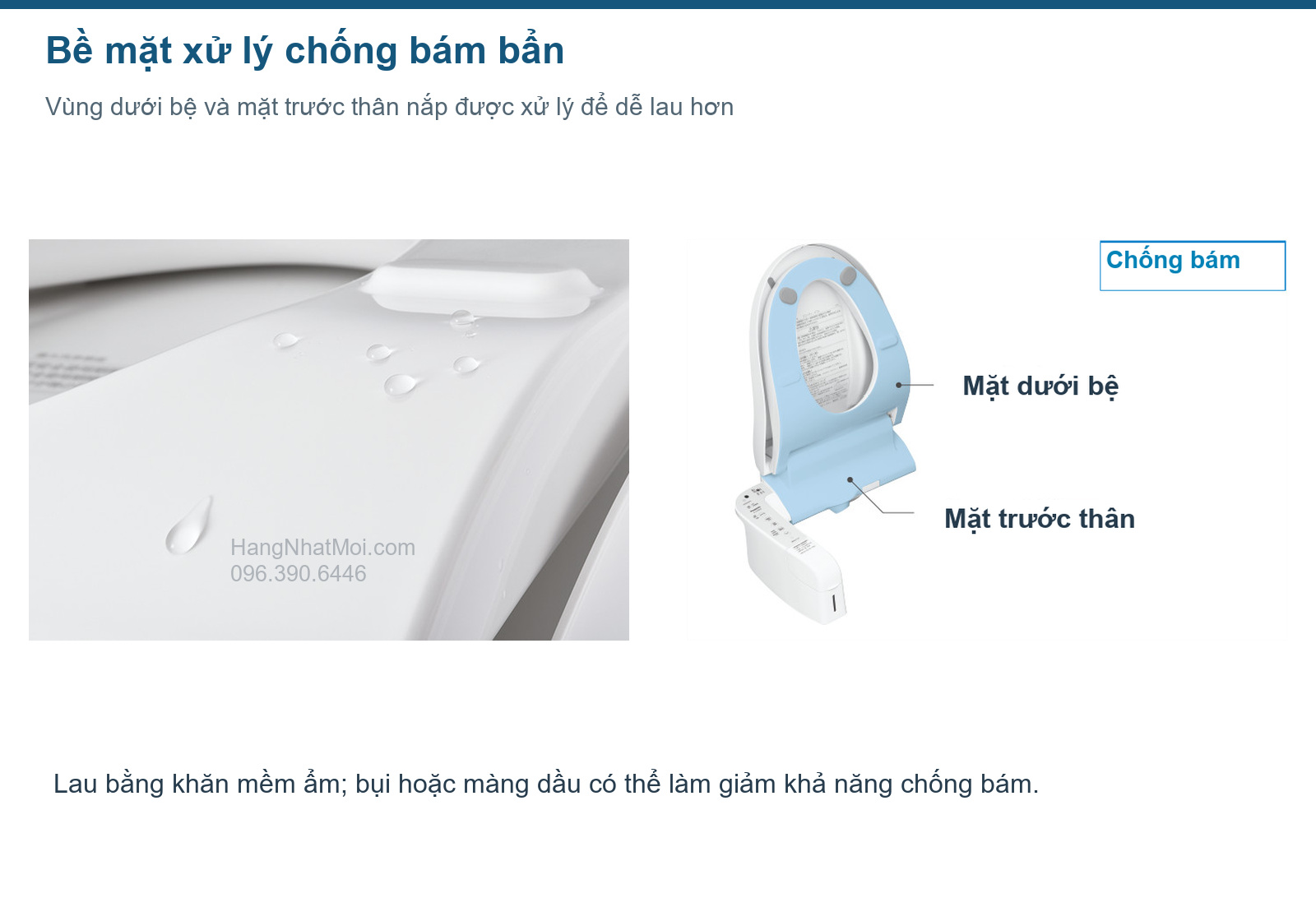 Các vùng xử lý chống bám trên mặt dưới bệ và mặt trước nắp Panasonic AWM.