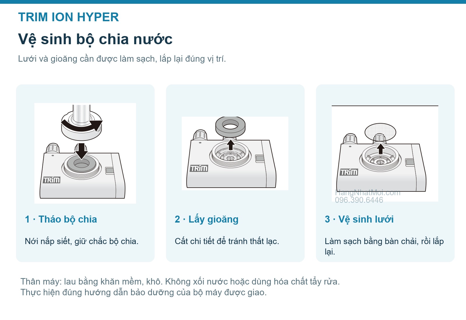 Ba bước vệ sinh bộ chia nước TRIM ION HYPER