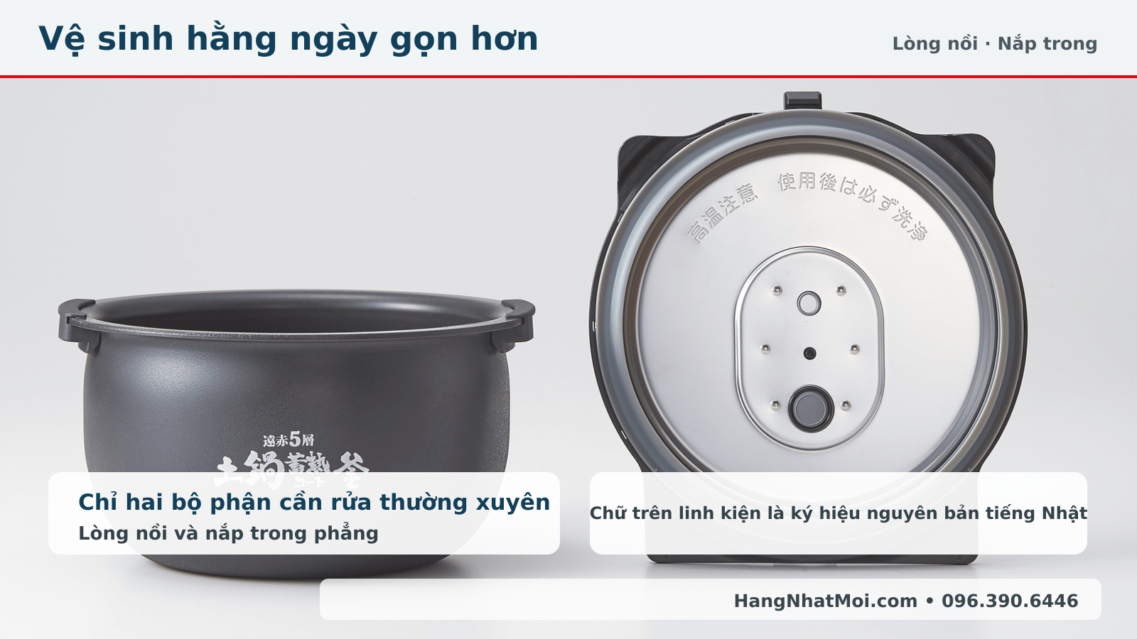 Lòng nồi và nắp trong Tiger JRI-T100 cần vệ sinh hằng ngày