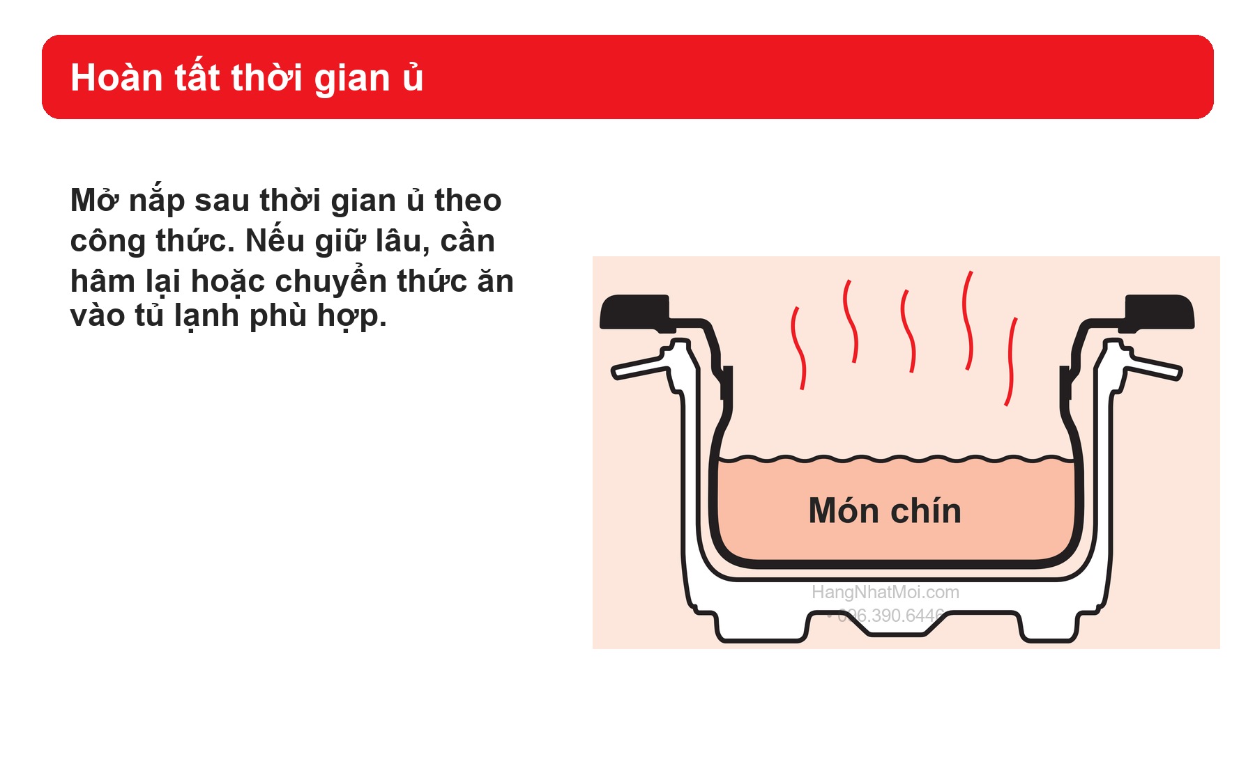 Sơ đồ hãng THERMOS KBK: hoàn tất thời gian ủ.