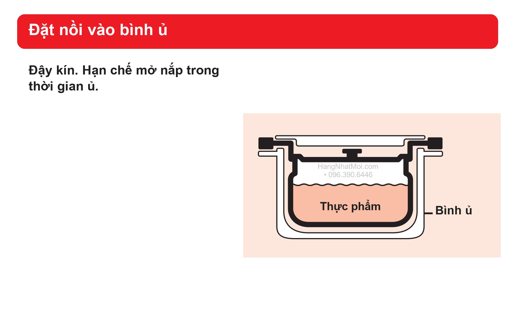 Minh họa nồi trong nằm trong bình cách nhiệt khi ủ kín.