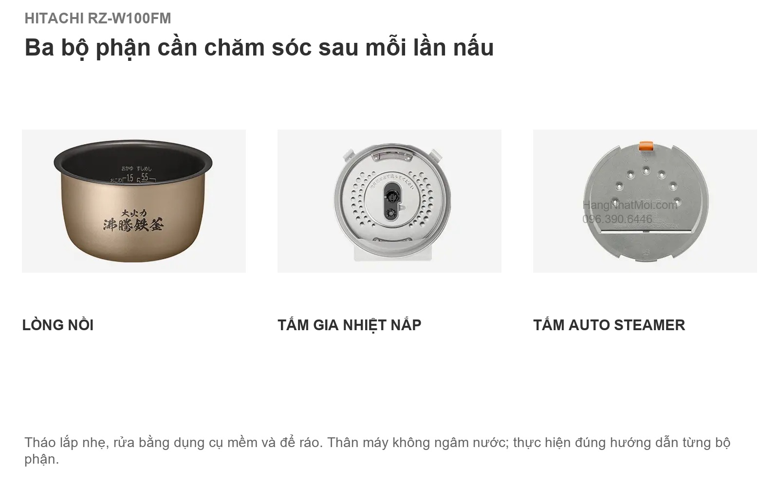Hitachi RZ-W100FM — Ba bộ phận vệ sinh hằng ngày: lòng nồi, tấm gia nhiệt nắp và tấm Auto Steamer.