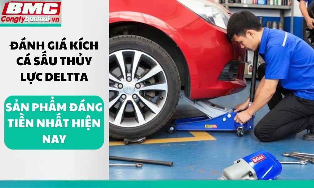 danh-gia-kich-ca-sau-thuy-luc-deltta-san-pham-dang-tien-nhat-hien-nay