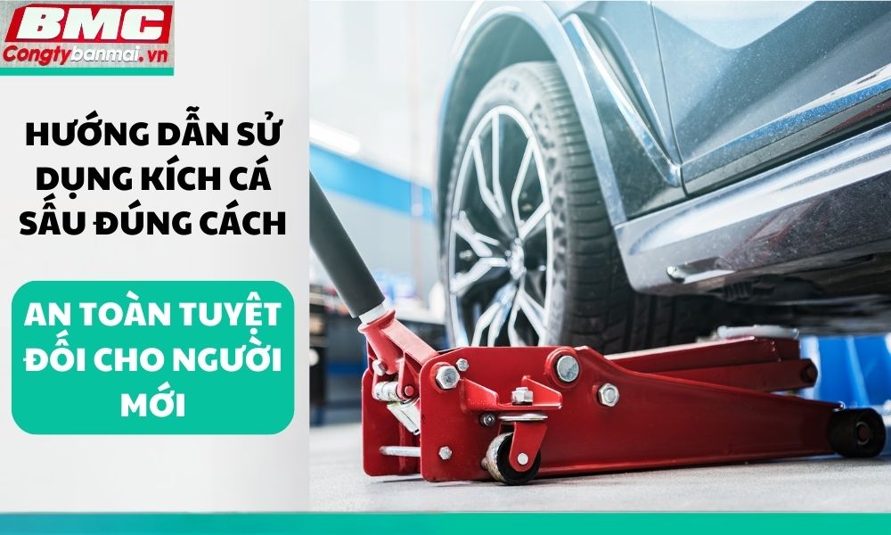 huong-dan-su-dung-kich-ca-sau-dung-cach-an-toan-tuyet-doi-cho-nguoi-moi