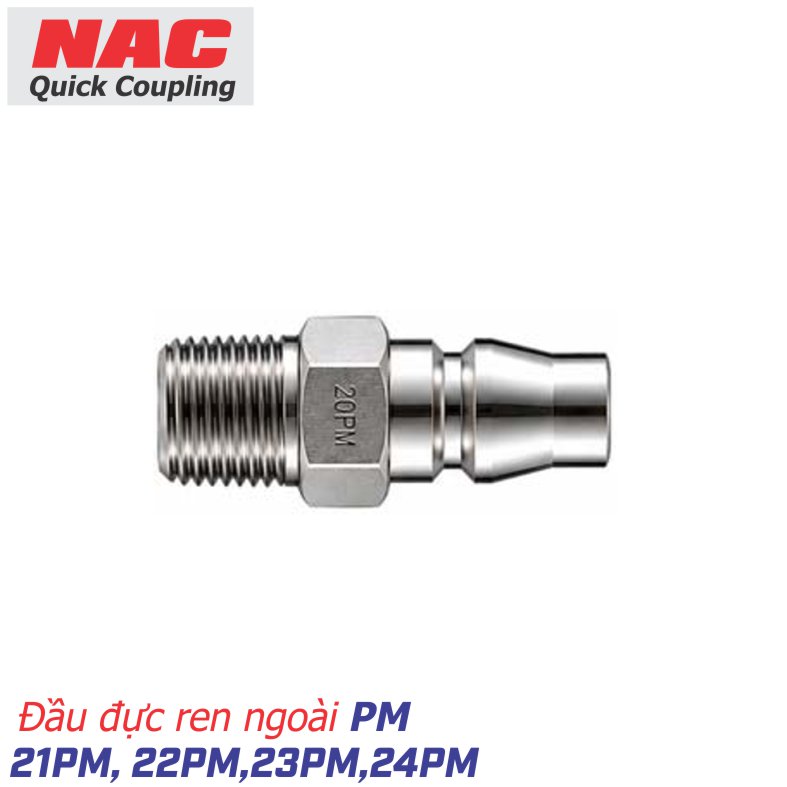 Đầu nối nhanh NAC ren ngoài 22PM, 23PM, 24PM, 44PM, 46PM