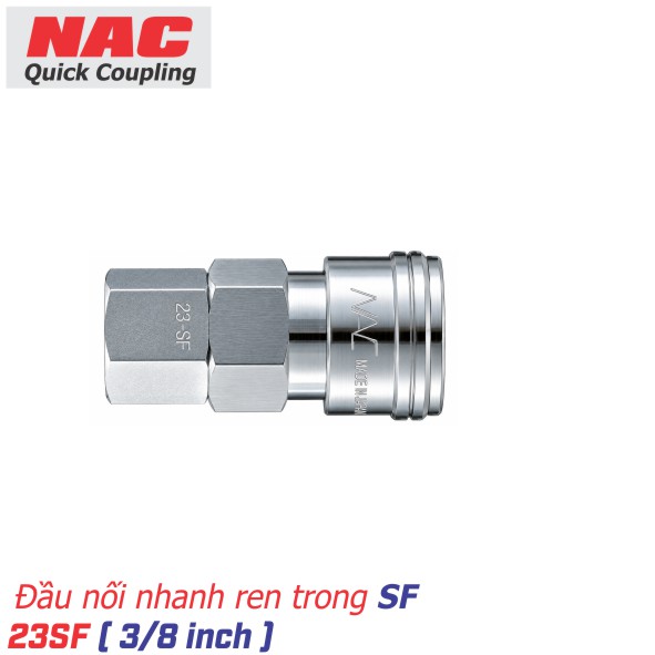 Khớp nối nhanh NAC 23SF ren trong 3/8